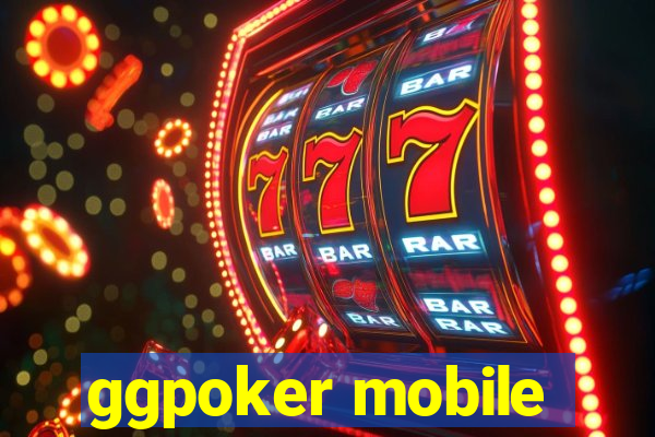 ggpoker mobile